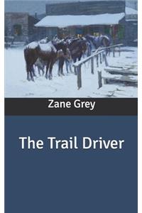 The Trail Driver