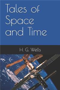 Tales of Space and Time