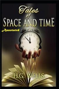 Tales of Space and Time 