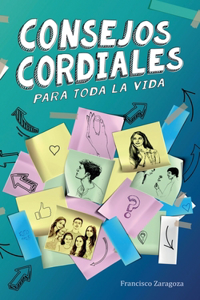 Consejos cordiales para toda la vida