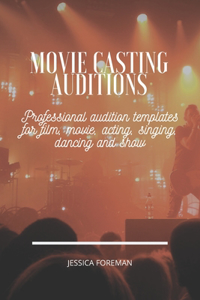 Movie Casting Auditions