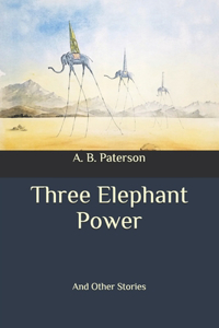 Three Elephant Power