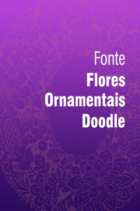 Fonte Flores Ornamentais Doodle