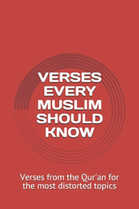 Verses Every Muslim Should Know