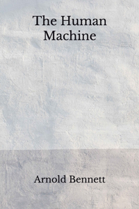 The Human Machine