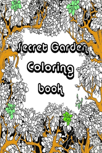 Secret garden coloring book