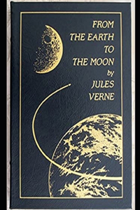 From the Earth to the Moon by Jules Verne