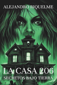 La Casa 206