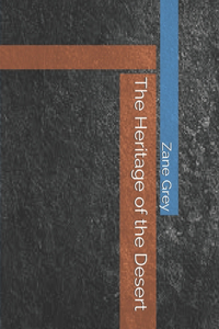 The Heritage of the Desert