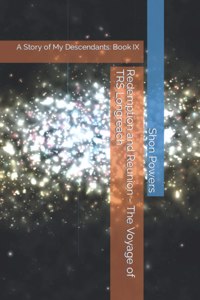 Redemption and Reunion - The Voyage of TRS Longreach