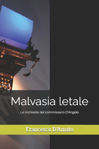 Malvasia letale
