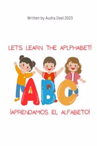 Let's Learn the Alphabet!