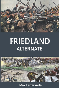 Friedland Alternate