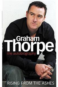 Graham Thorpe: Rising from the Ashes