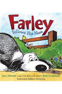 Farley Follows His Nose