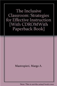 The Inclusive Classroom: Strategies for Effective Instruction