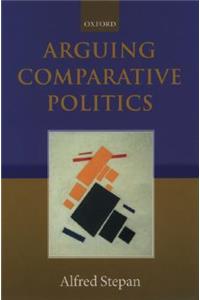 Arguing Comparative Politics