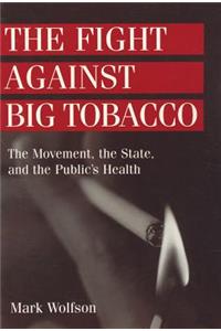 Fight Against Big Tobacco