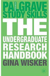 The Undergraduate Research Handbook