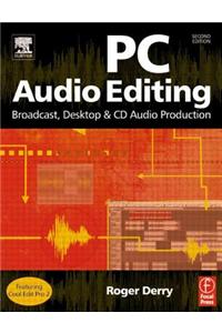 PC Audio Editing [With CDROM]