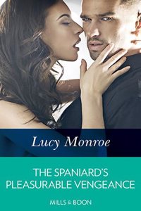 The Spaniard's Pleasurable Vengeance