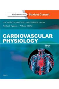 Cardiovascular Physiology: Mosby Physiology Monograph Series (with Student Consult Online Access)