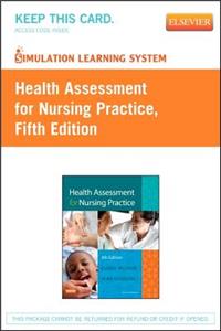 Health Assessment for Nursing Practice Simulation Learning System Access Code