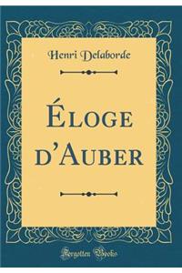 ï¿½loge d'Auber (Classic Reprint)