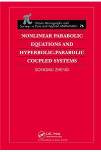 Nonlinear Parabolic Equations and Hyperbolic-Parabolic Coupled Systems