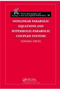 Nonlinear Parabolic Equations and Hyperbolic-Parabolic Coupled Systems