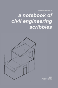 Notebook of Civil Engineering Scribbles