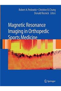 Magnetic Resonance Imaging in Orthopedic Sports Medicine