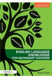 English Language Knowledge for Secondary Teachers