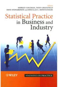 Statistical Practice in Business and Industry