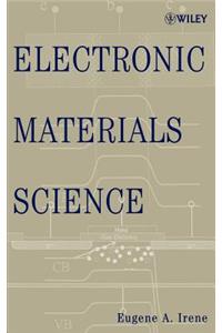 Electronic Materials Science