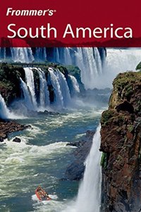 Frommer's South America