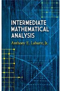 Intermediate Mathematical Analysis