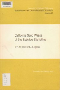California Sand Wasps of the Subtribe Stictiellina