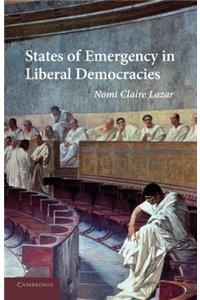 States of Emergency in Liberal Democracies