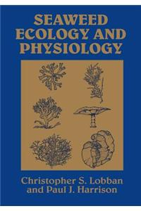 Seaweed Ecology and Physiology