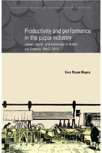 Productivity and Performance in the Paper Industry