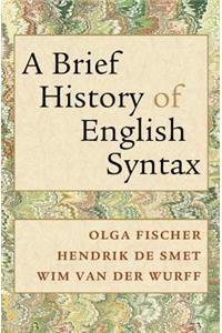 Brief History of English Syntax