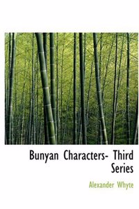 Bunyan Characters- Third Series