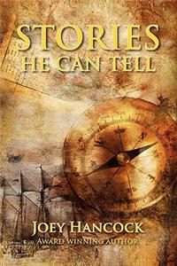 Stories He Can Tell