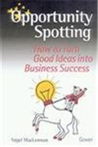 Opportunity Spotting: Creativity for Corporate Growth