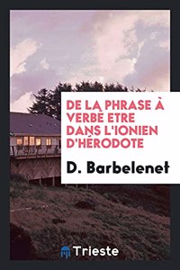 de la Phrase À Verbè Etre Dans l'Ionien d'Hérodote