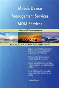 Mobile Device Management Services MDM Services Standard Requirements