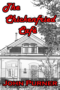 The Chickenfried Cafe