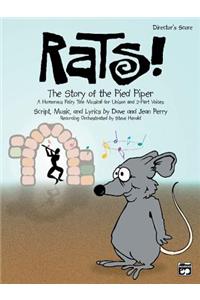 Rats! the Story of the Pied Piper