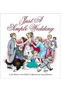 Just a Simple Wedding